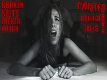 Twisted College Tales - 18 Y ARRUINADO - Volumen 4´